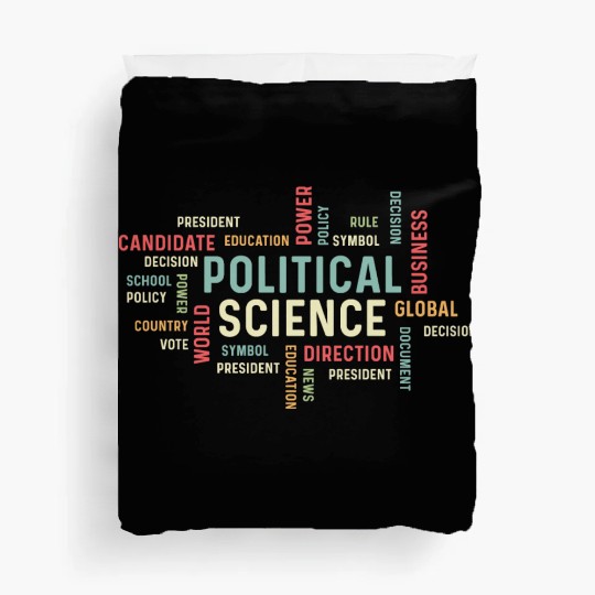 Political Science Careers Hardworking Student Gift Duvet Covers