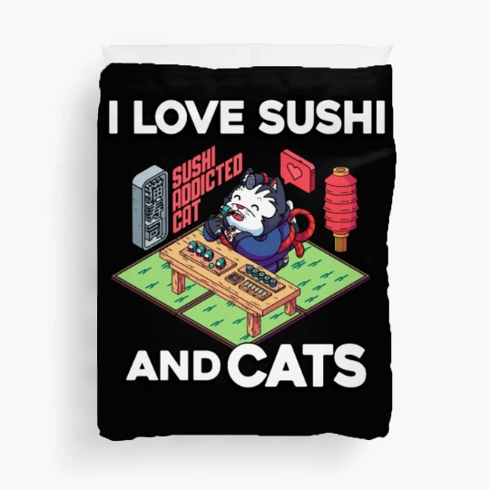 I Love Sushi And Cats, Sushi Lover, Japan, Duvet Covers