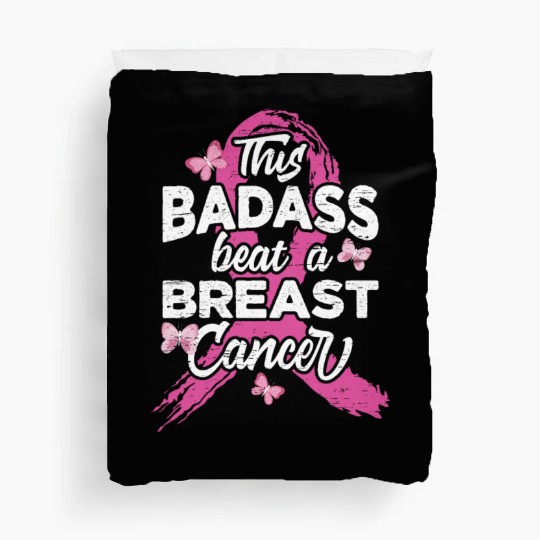 This Badass Beat A Breast Cancer - Breast Cancer Duvet Covers