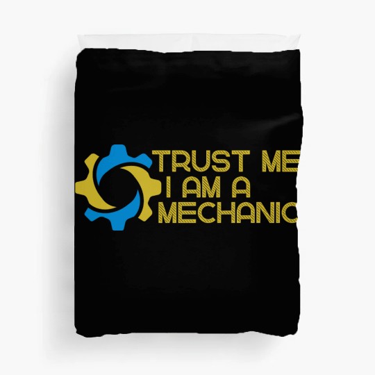 Trust me I am a mechanic Duvet Covers