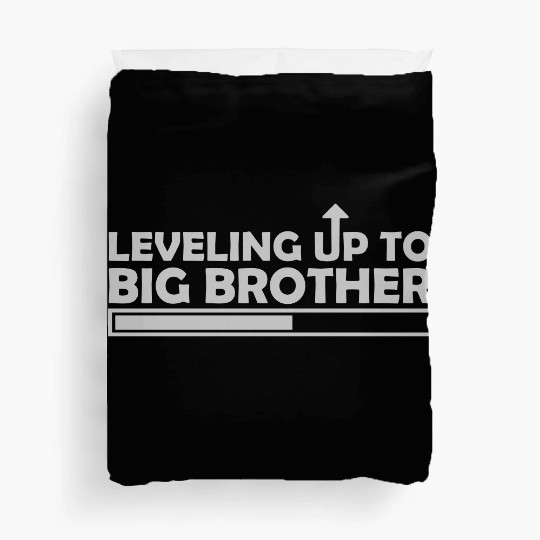 Leveling up big brother Duvet Covers