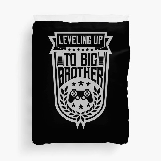 Leveling up big brother Duvet Covers