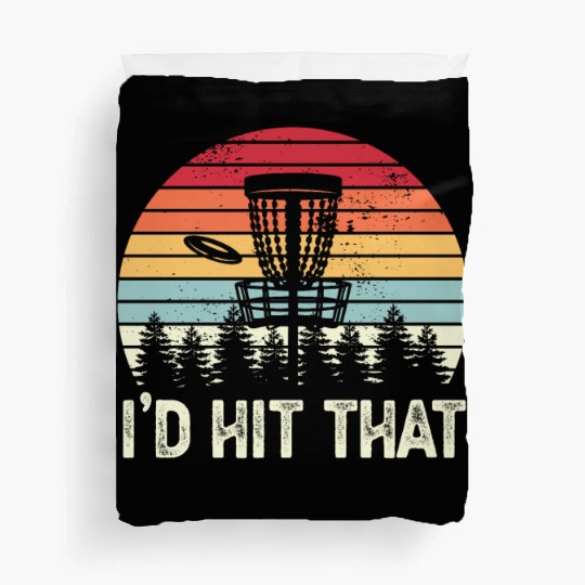 Funny Disc Golf I'd Hit that Sunset Gift Duvet Covers