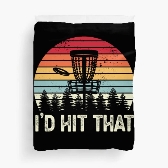Funny Disc Golf I'd Hit that Sunset Gift Duvet Covers