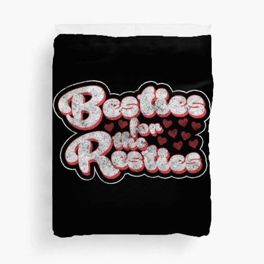 Friends Love Sister Trust Duvet Covers