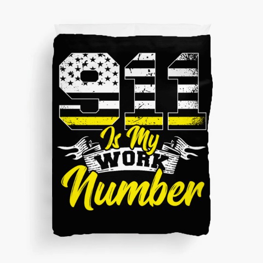 911 Is My Work Number Police Dispatcher Thin Duvet Covers
