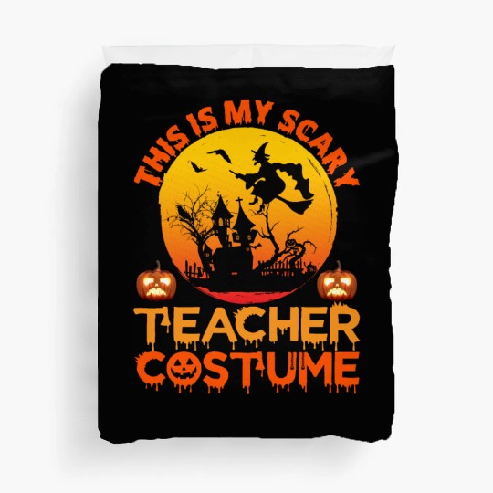 This Is My Scary Teacher Costume Duvet Covers