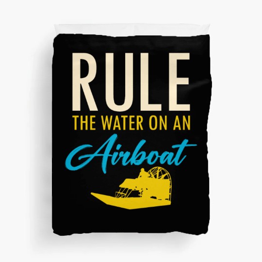 Airboat Fanboat Airboating Planeboat Swamp boat Duvet Covers