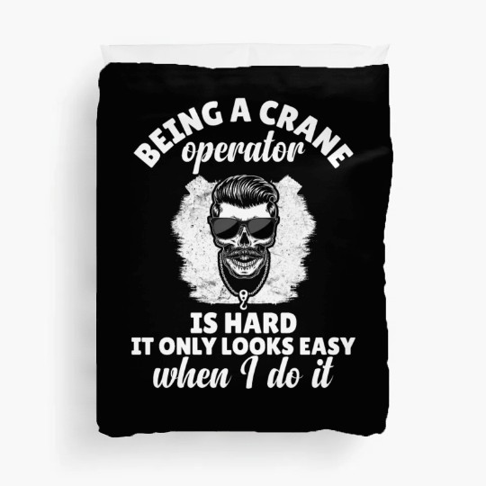 Crane Operator Driver Accessories Duvet Covers