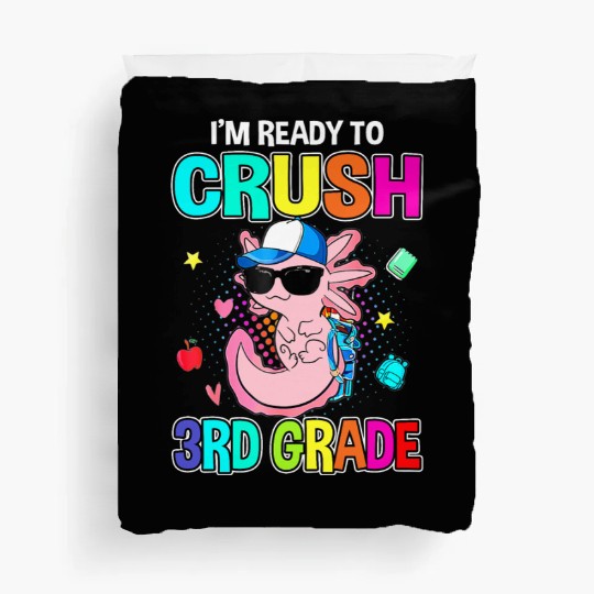Crush 3rd Grade Axolotl Teacher Back To School Duvet Covers