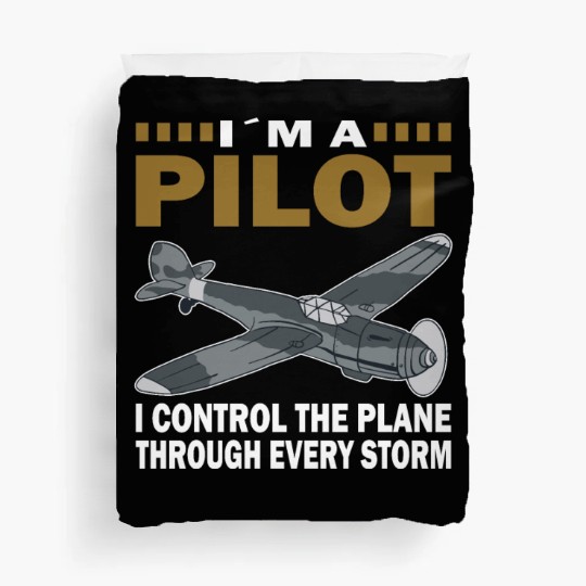 Pilot control through every storm airplane flying Duvet Covers