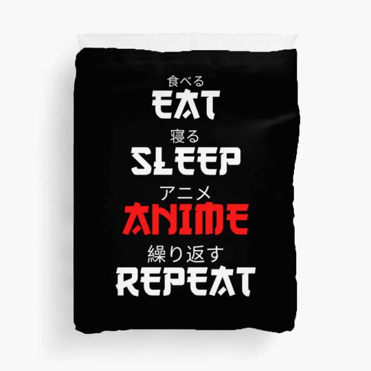 Japanese Anime Manga Otaku Eat Sleep Anime Repeat Duvet Covers