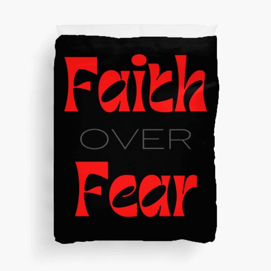 Faith over Fear Typography Duvet Covers