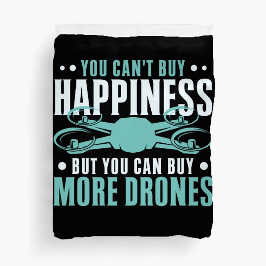 Drone Pilot But You Can Buy More Drones Quadcopter Duvet Covers