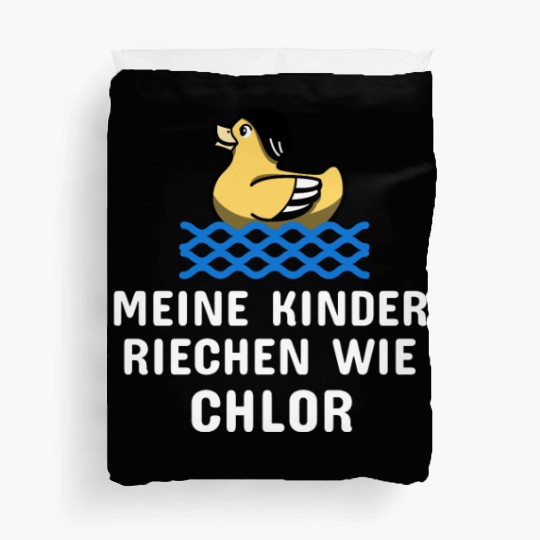 Learn To Swim My Kids Smell Like Chlorine Duvet Covers