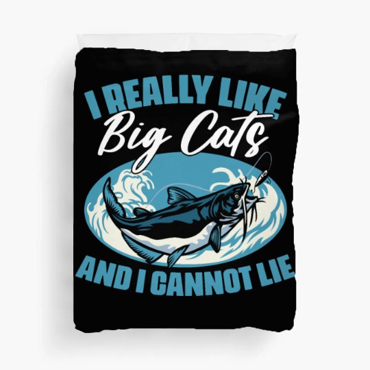 I Really Like Funny Catfish Fishing For Catfisher Duvet Covers