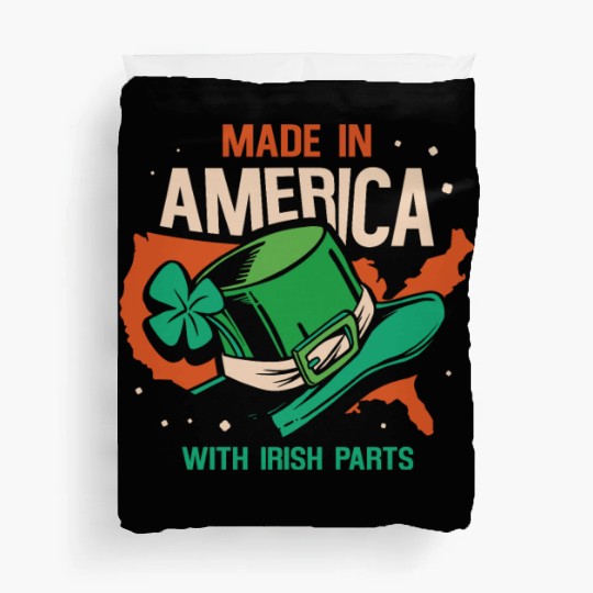 Made In America With Irish Parts Gaelic Ireland Duvet Covers