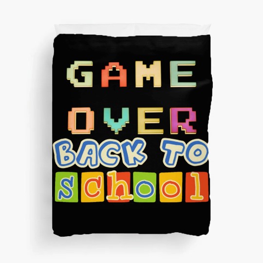 Game Over Back To School Duvet Covers