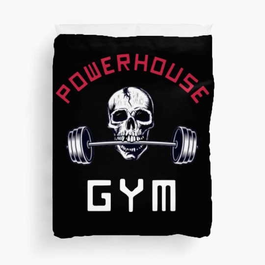 Powerhouse Gym - Bodybuilding Workout Saying Duvet Covers