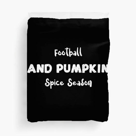 Football And Pumpkin Spice Season Duvet Covers