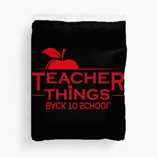 Teacher, Middle School Teacher, Elementary Teacher Duvet Covers