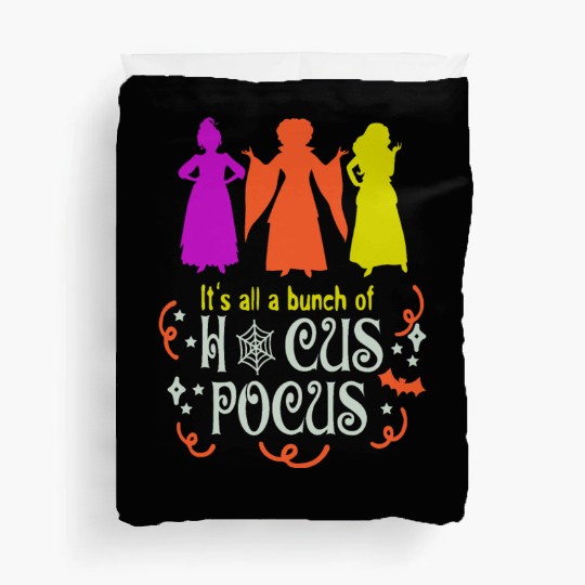 It's Just A Bunch of Hocus Pocus Duvet Covers