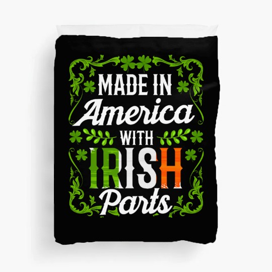 Made In America With Irish Parts Gaelic Ireland Duvet Covers
