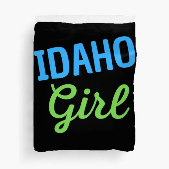 Idaho Girl Duvet Covers