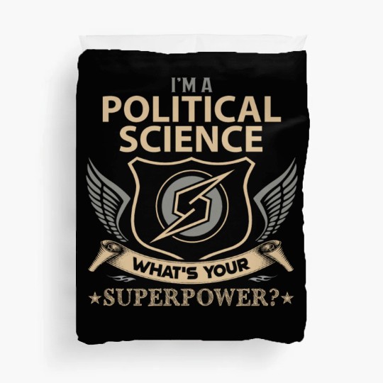 Political Science Duvet Covers - Superpower Job Gift It