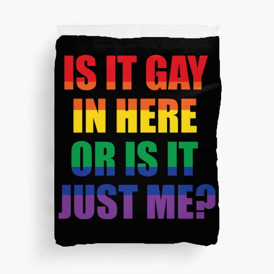 LGBT Funny Gay Lesbian Pride Rainbow Slogan Gift Duvet Covers