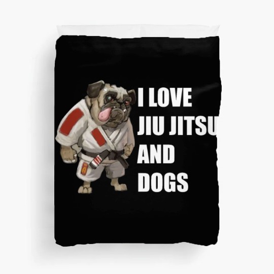 I Love Jiu Jitsu And Dogs Funny Bulldog Lovers Duvet Covers