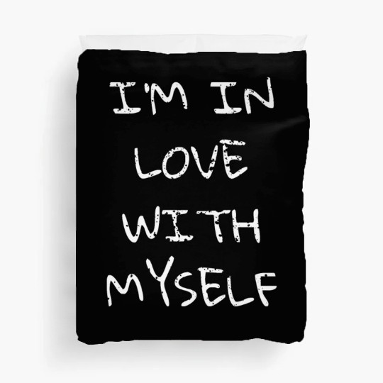 I love myself Duvet Covers
