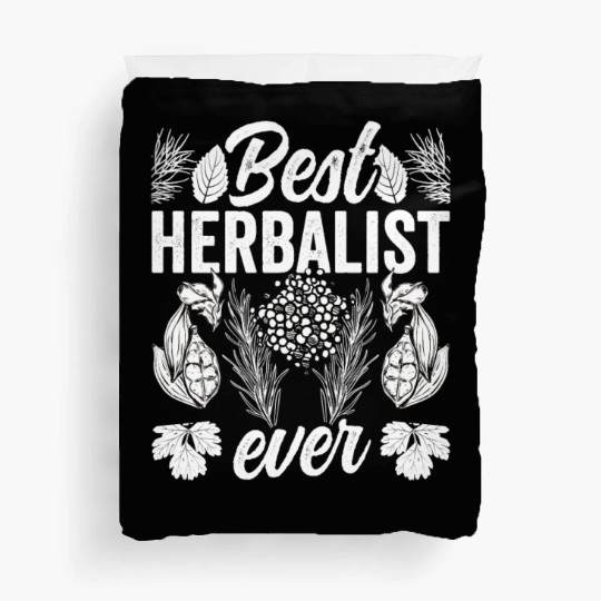 Best Herbalist Ever Herb Herbs Herbalism Duvet Covers