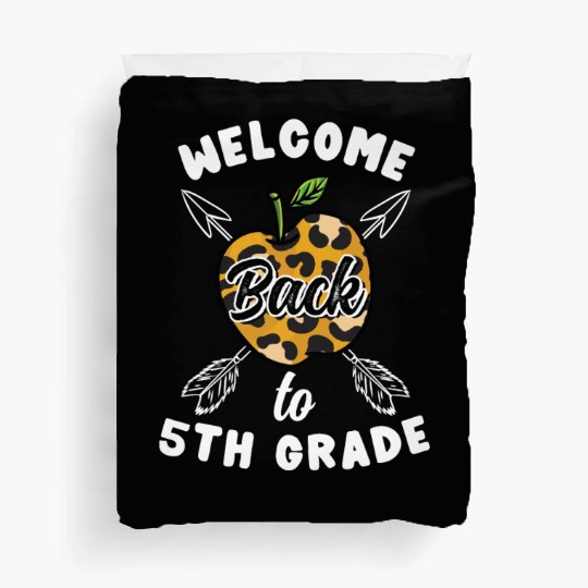 Welcome Back To 5th Grade Leopard Print Duvet Covers