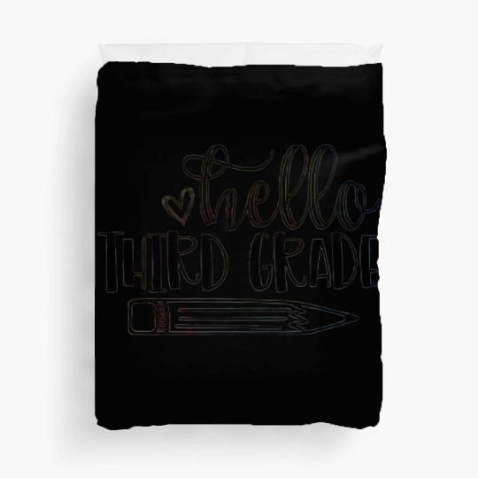 HelloThird Grade Back to School Student Teacher Duvet Covers