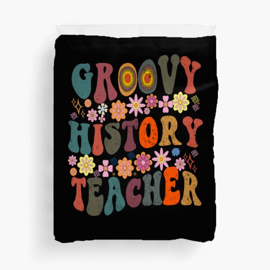 Groovy history Teacher retro Back To School Duvet Covers