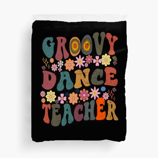 Groovy dance Teacher retro Back To School Duvet Covers