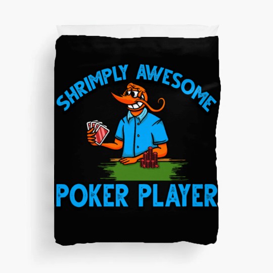 Funny Shrimp/Prawn Pun. Shrimply Awesome Poker Duvet Covers