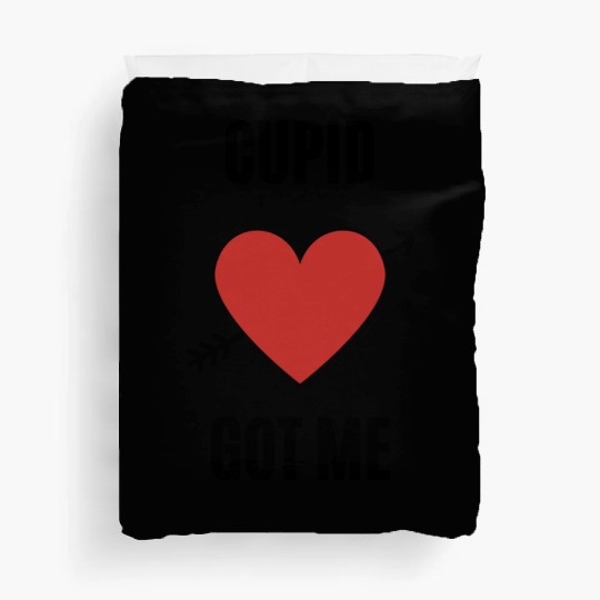 Cupid Got Me Duvet Covers