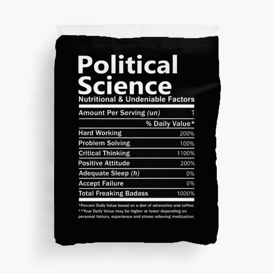 Political Science Duvet Covers - Nutritional And Undeni