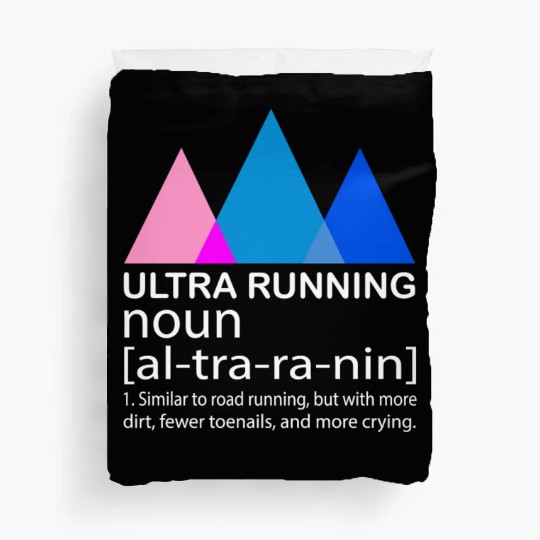 Ultra Running T Ultramarathon Miles Marathon Endur Duvet Covers