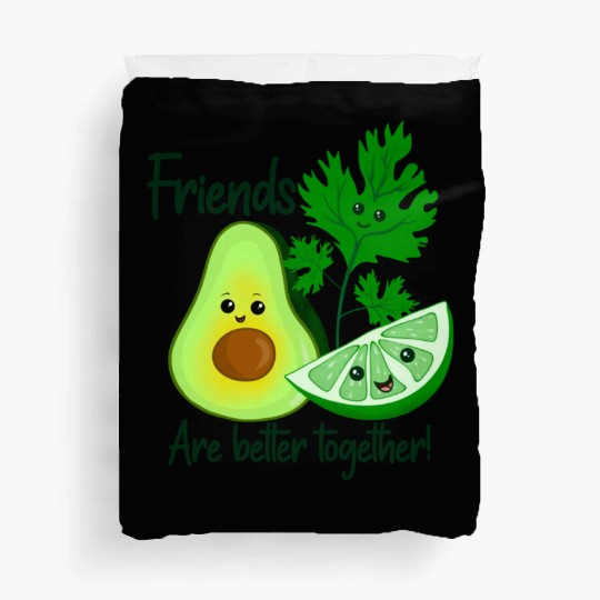 Friends Are Better Together Duvet Covers