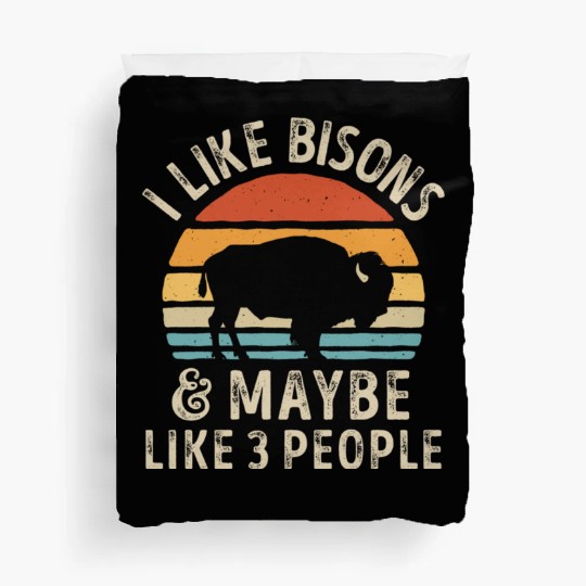 I Like Bisons and Maybe 3 People Retro Sunset Vint Duvet Covers