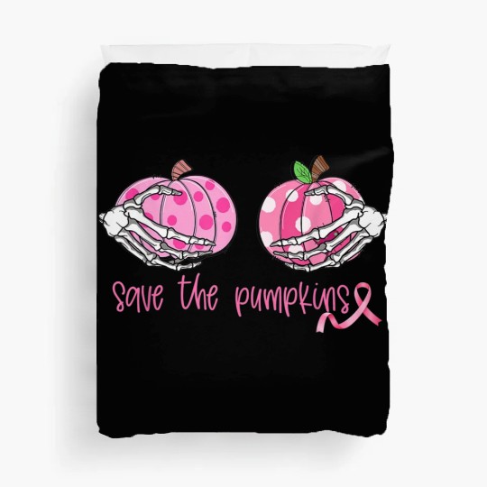 Breast Cancer Awareness Pink Ribbon Save The Pumpk Duvet Covers