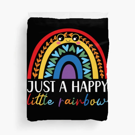 Just A Happy Little Rainbow Whisperer Duvet Covers