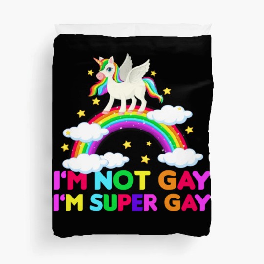 I m Not Gay I m Super Gay - Unicorn Rainbow LGBT Duvet Covers