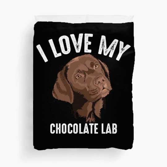 Cool I Love My Chocolate Lab Funny Brown Labrador Duvet Covers
