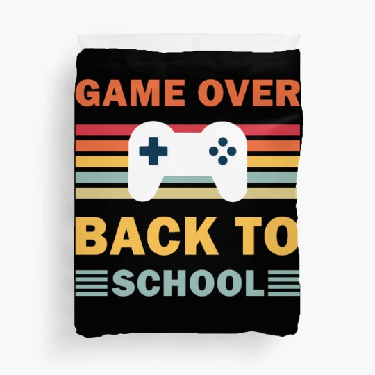Game Over Back To School Funny Video Gamer Gaming Duvet Covers