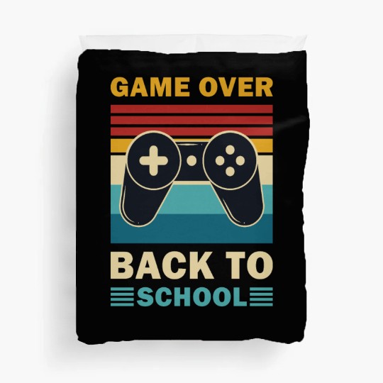 Game Over Back To School Funny Video Gamer Gaming Duvet Covers