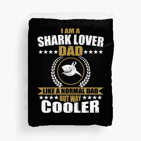 Shark Lover Dad Men Duvet Covers